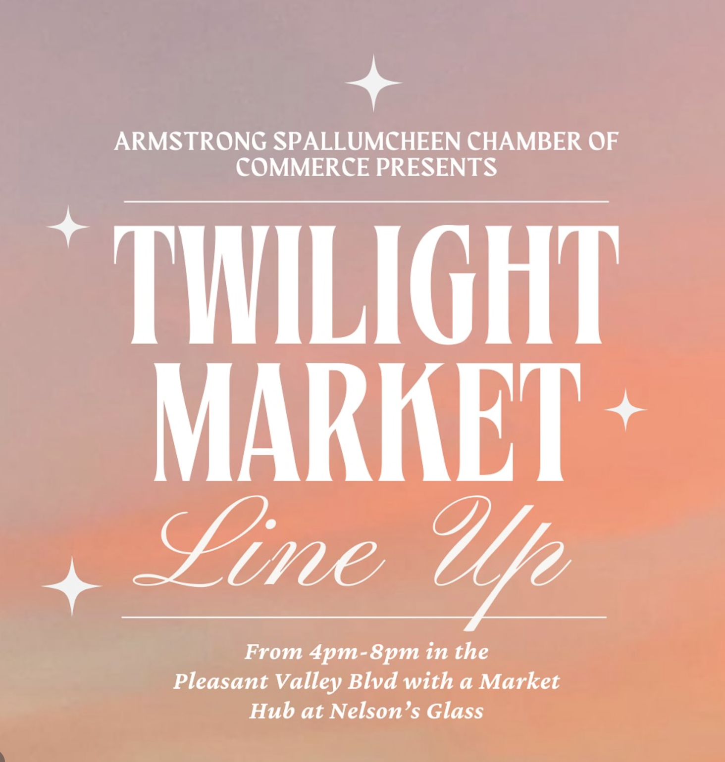 Twilight Market line up poster for August 14, 2024 on Pleasant Valley Boulevard with a market hub at Nelson's Glass